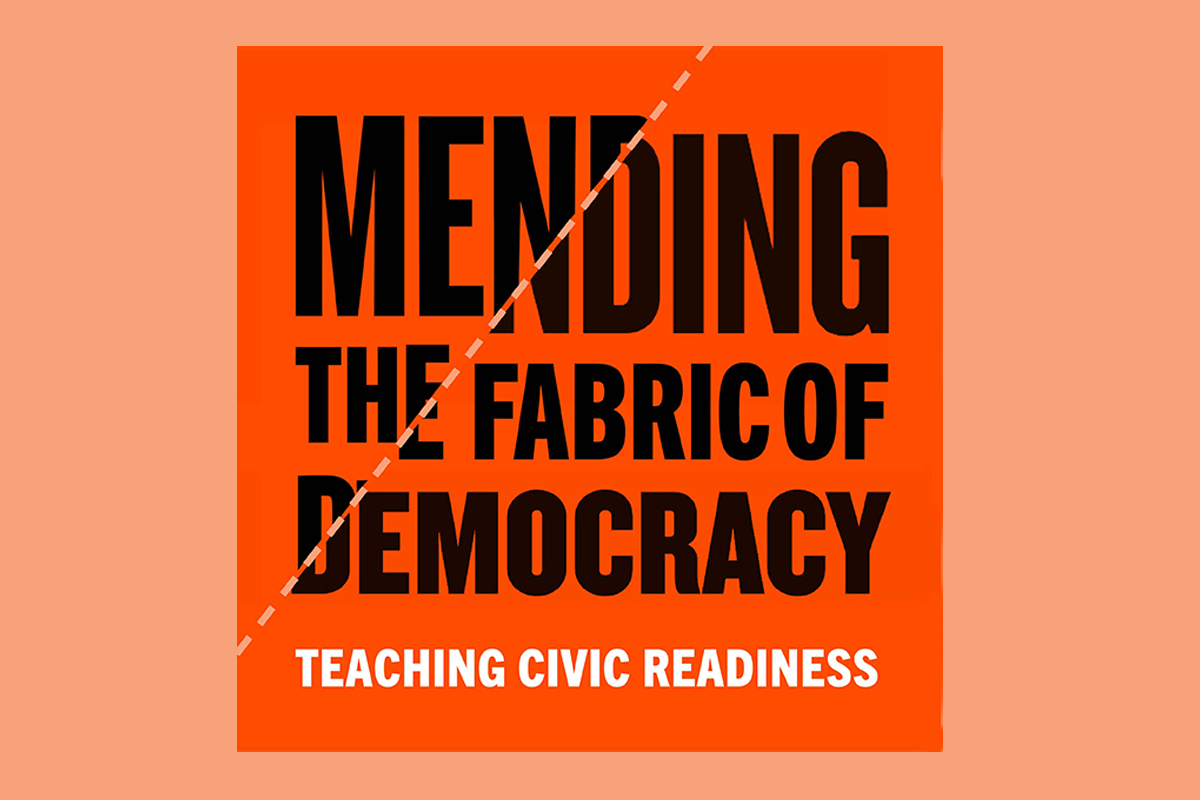 Mending the Fabric of Democracy: Teaching Civic Readiness